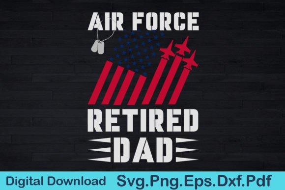 American Flag US Air Force Proud Retired Graphics