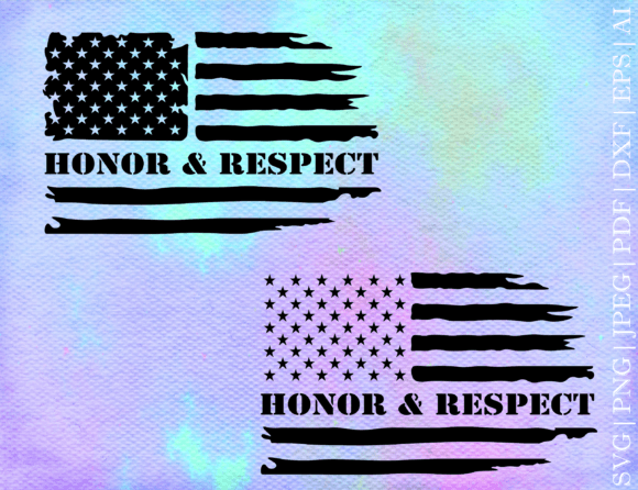 Honor and Respect Flag SVG for Crafts and Graphics